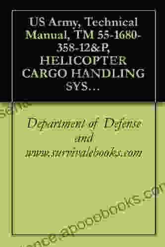 US Army Technical Manual TM 55 1680 358 12 P HELICOPTER CARGO HANDLING SYST ARMY MODEL CH47 PART NUMBER: 18049 J 100 NSN 1680 01 197 1689 1987