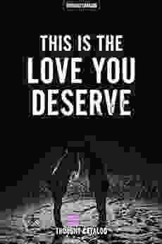 This Is The Love You Deserve