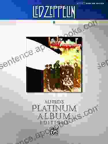 Led Zeppelin: II Platinum Bass Guitar: Authentic Bass TAB (Alfred S Platinum Album Editions)
