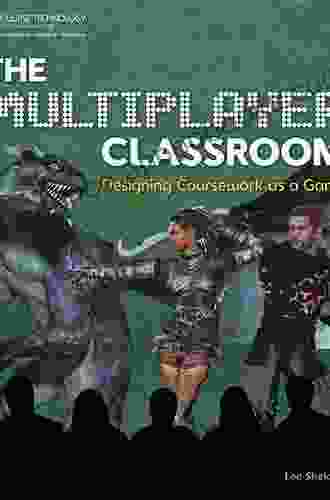 The Multiplayer Classroom: Designing Coursework As A Game
