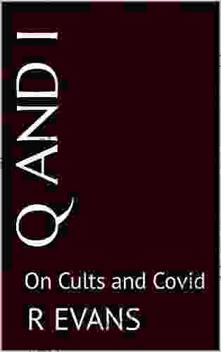 Q And I: On Cults And Covid