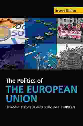 The Politics Of The European Union (Cambridge Textbooks In Comparative Politics)
