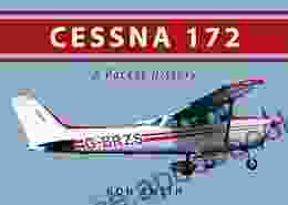Cessna 172: A Pocket History Ron Smith