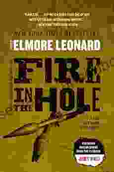 Fire in the Hole: Stories (Raylan Givens 4)