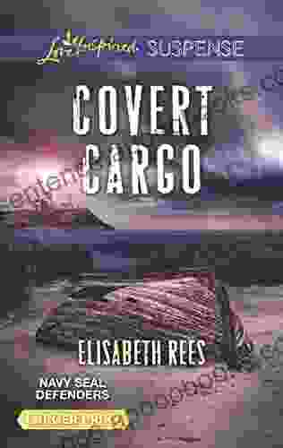 Covert Cargo (Navy SEAL Defenders 3)