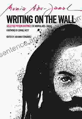 Writing On The Wall: Selected Prison Writings Of Mumia Abu Jamal (City Lights Open Media)