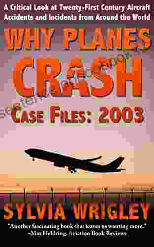 Why Planes Crash Case Files: 2003